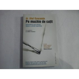 PE MUCHIE DE CUTIT - DR. ATUL  GAWANDE